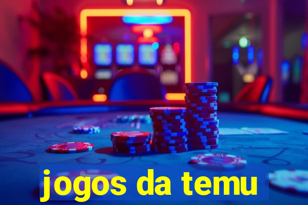 jogos da temu